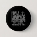Recherche de je suis un avocat badges Drôle