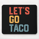 Recherche de tacos tapis souris Président