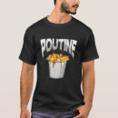 Recherche de poutine tshirts Frites