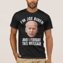 Recherche de biden tshirts Drôle