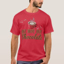 Zoek naar hete chocolade tshirts Schattig