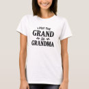 Recherche de citations de grand mère tshirts Grandmother