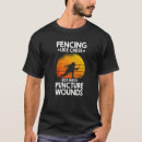 Recherche de funny fencing tshirts Sword