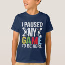 Zoek naar grappige gamer tshirts Quote