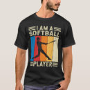 Recherche de softball fan tshirts Joueur