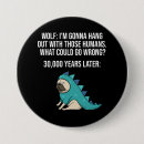 Zoek naar wolven buttons Grappig