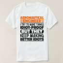 Recherche de ingénieur aéronautique tshirts Avion