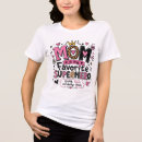 Recherche de maman de super héros tshirts Jour