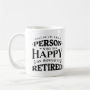 Recherche de heureuse retraite tasses Heureux