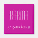 Recherche de karma magnets Drôle