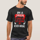 Zoek naar chirurgen tshirts Ik ben