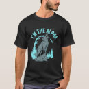 Recherche de mâle alpha tshirts Loup