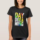 Zoek naar dagdroom tshirts Dromen