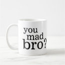 Recherche de bro tasses Citation