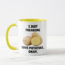 Zoek naar grappige aardappels mokken For her