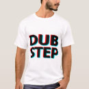 Recherche de dubstep tshirts Copie