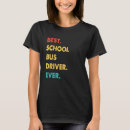 Recherche de school bus tshirts Conducteur