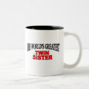 Recherche de soeur jumelle tasses Soeurs jumelles