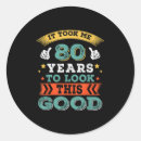 Zoek naar 80 jaar oud stickers Jaren