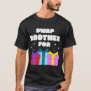 Recherche de swap tshirts Frère