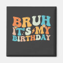 Recherche de anniversaire drôle magnets Mème