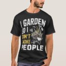 Recherche de choke tshirts Jardinage