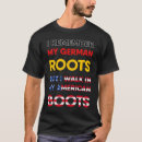 Recherche de héritage allemand tshirts Racines