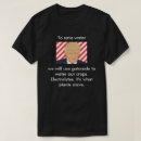 Zoek naar verlangen tshirts Humor