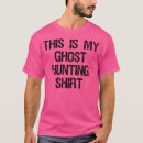 Recherche de fantômes drôles tshirts Chasseur de fantômes
