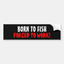Zoek naar visser bumperstickers Vissen