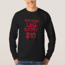 Recherche de broken leg tshirts Bientôt