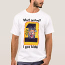 Recherche de excentrique tshirts Humoristique