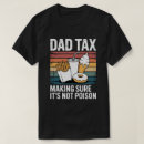 Zoek naar vergift tshirts Vadersdag