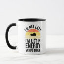 Recherche de énergie tasses Citation drôle