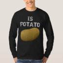 Zoek naar zoals gezien tshirts Potato