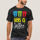 Zoek naar caffeinated tshirts School
