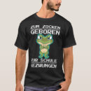 Recherche de geboren tshirts Schule