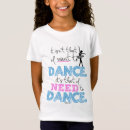 Recherche de de danse fille tshirts Ballet