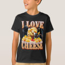 Zoek naar kaas humor tshirts Meme
