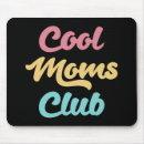 Zoek naar mama muismatten Cool mama club