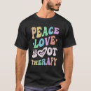 Zoek naar love therapy tshirts Vrede
