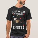 Recherche de ferret tshirts Furet