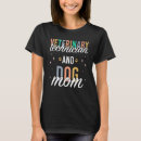 Recherche de technicien vétérinaire tshirts Maman