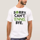 Recherche de entraîneur drôle tshirts Joueur de tennis