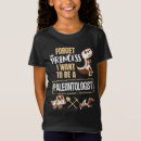Zoek naar paleontoloog tshirts Schattig
