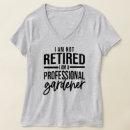 Zoek naar grappige tuinman tshirts Gardener