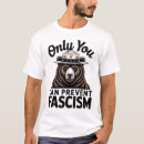 Recherche de fascisme tshirts Démocratie
