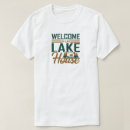 Recherche de lake house tshirts Été