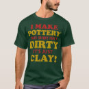 Recherche de potiers tshirts Sculpteur