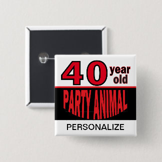 00 jaar oud feestbeest | Birthday | personaliseren Vierkante Button 5,1 Cm